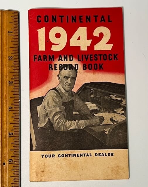 1942 Continental Farm & Livestock Record Book Unused Kokomo IN Steel Advertising