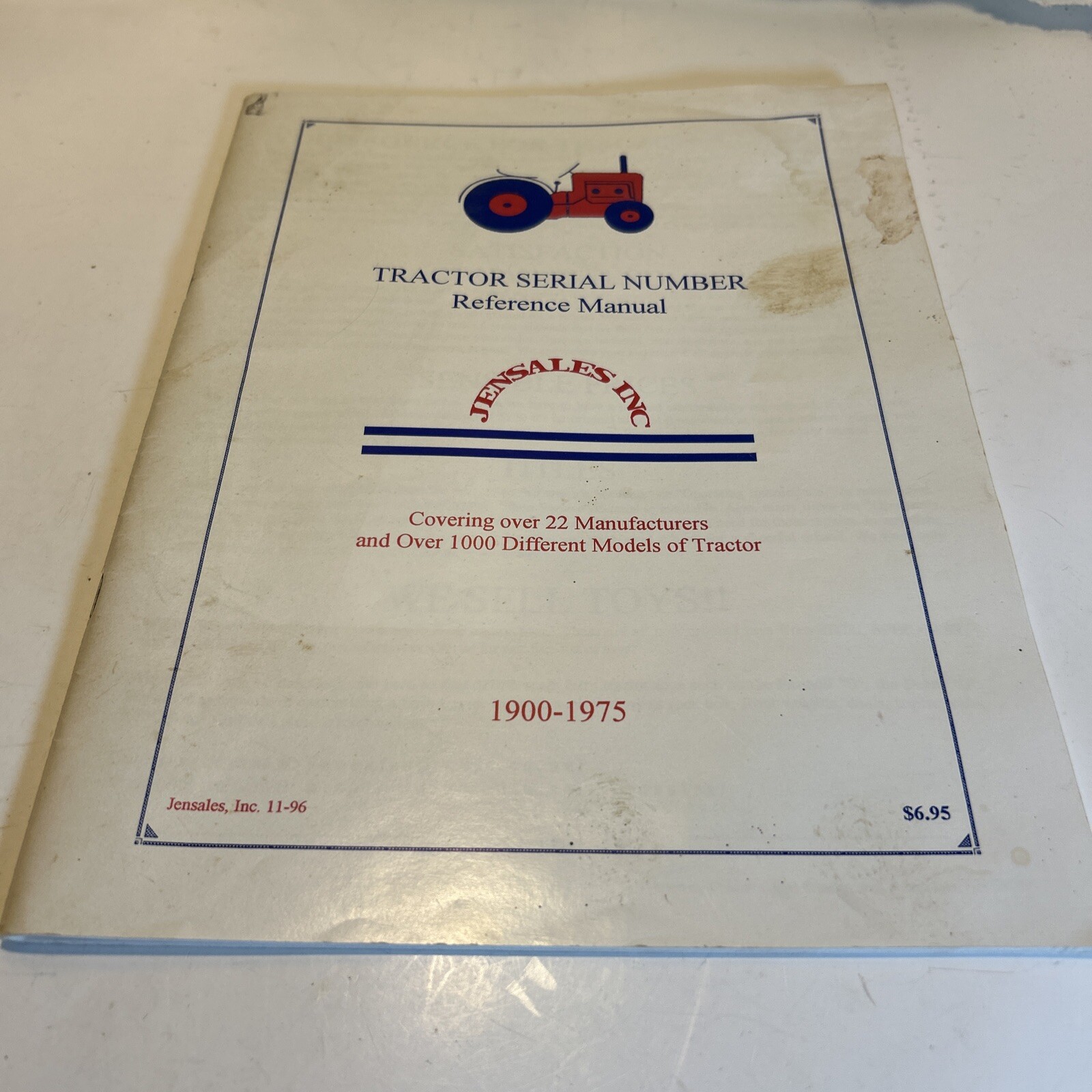 1900-1975 JENSALES INC. TRACTOR SERIAL NUMBER REFERENCE MANUAL COVERS 22 BRANDS
