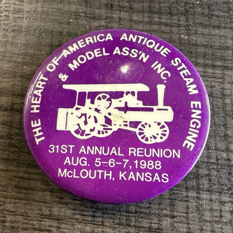 Heart of America Steam Engine Reunion 1988 McLouth Kansas Souvenir Pinback