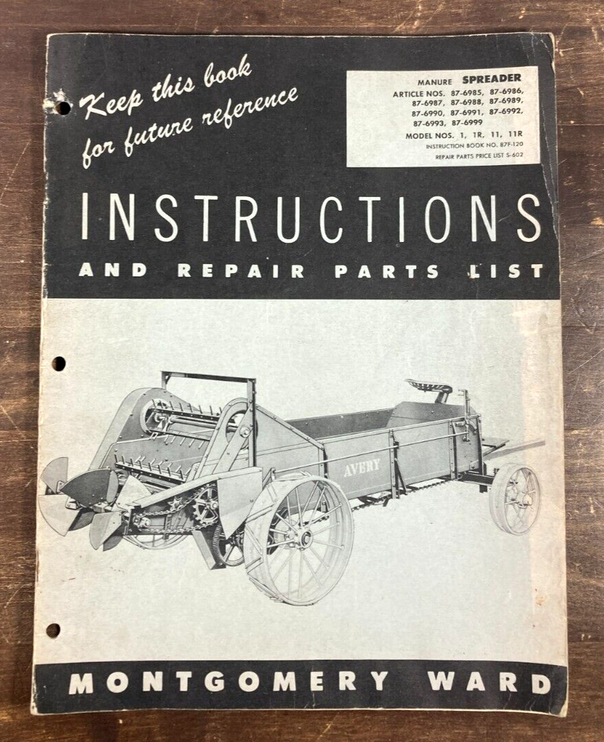 1944 Montgomery Ward B.F. Avery Manure Spreader Intsruction Manual Parts List