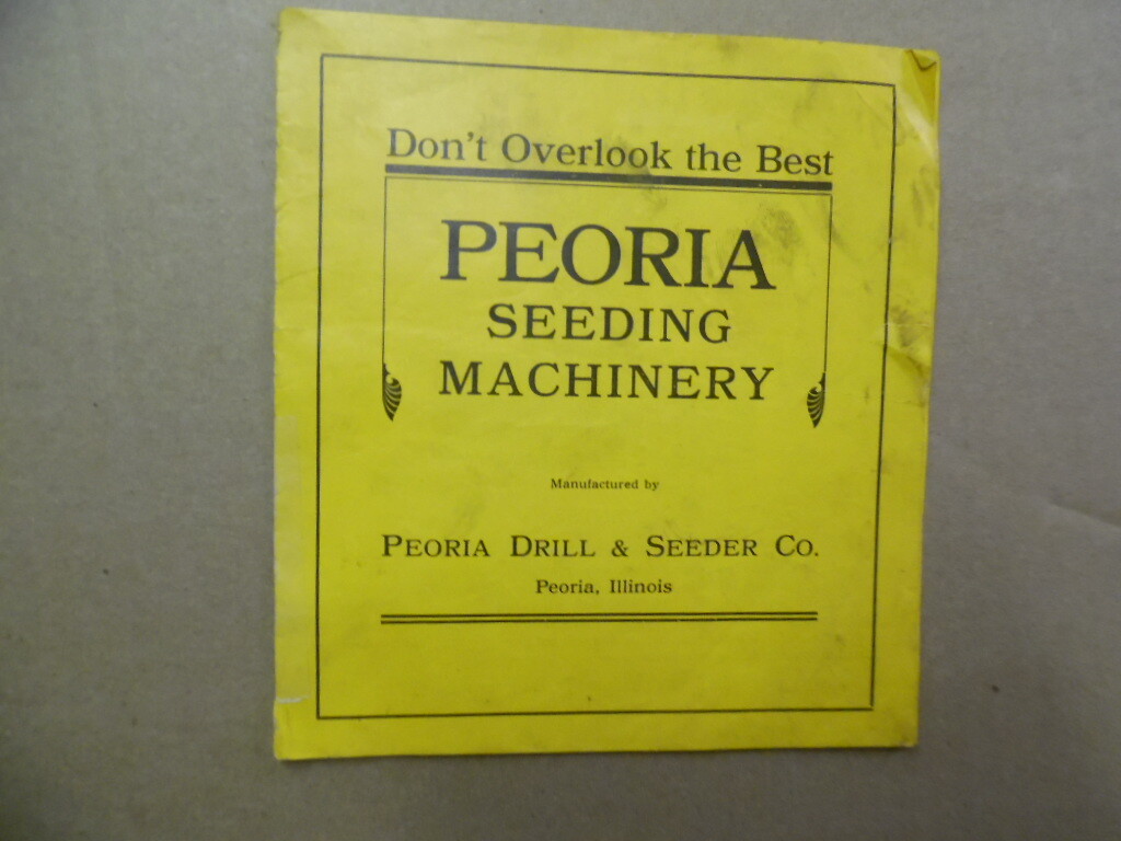 c.1908 Peoria Drill & Seeder Co, Seeding Machinery Catalog Antique Original