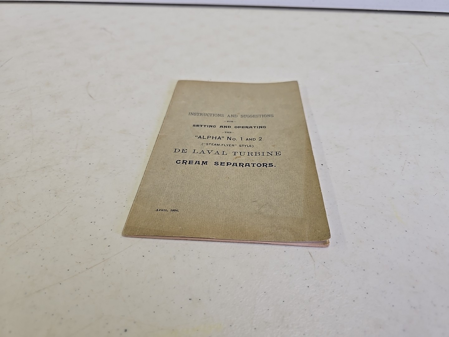 Antique 1896 Instructions For Alpha No. 1 & 2 De Laval Turbine Cream Seperators