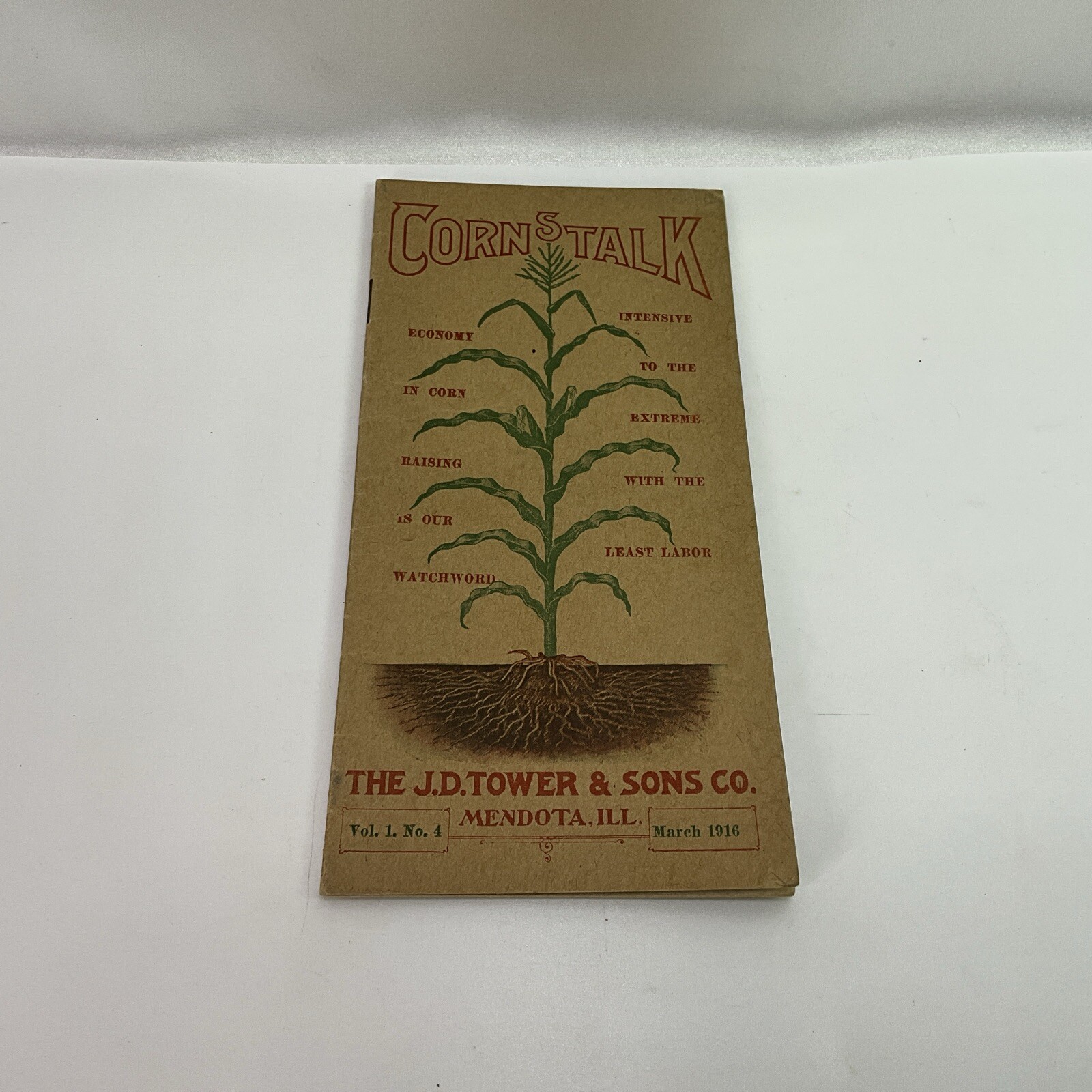 The J.D. Tower & Sons Co. Corn Stalk Vol 1. No 4