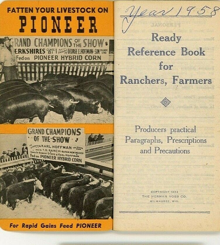 Pioneer Hybrids Reference & Ad Booklet,1958 , Coon Rapids, IA. 2.5 x 5.25 Y5