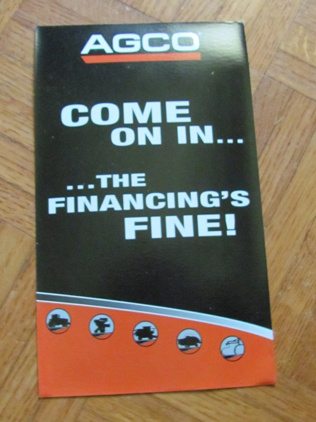 AGCO 5 FARM EQUIPMENT SALES HANG TAGS SIGN 10&Prime; & DECAL COME ON IN DEALERSHIP
