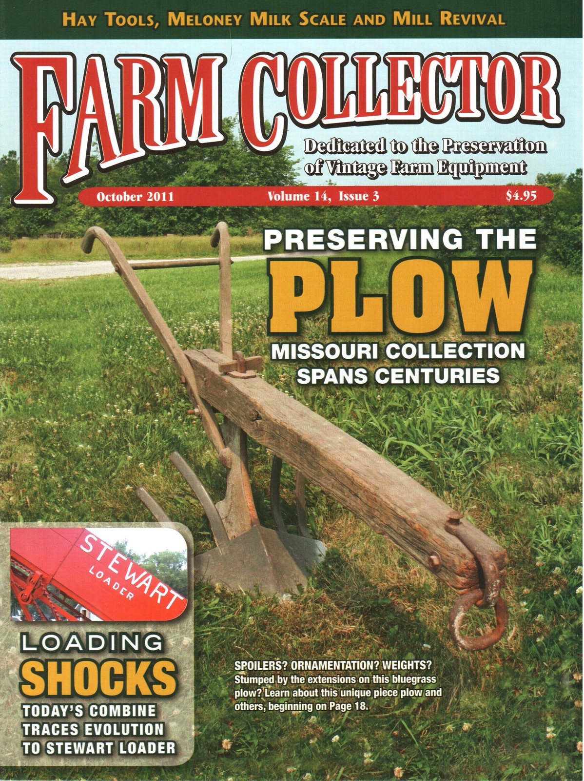 Stewart Grain Shock Loader, Preserving the plow, Hay tools, Meloney milk scale