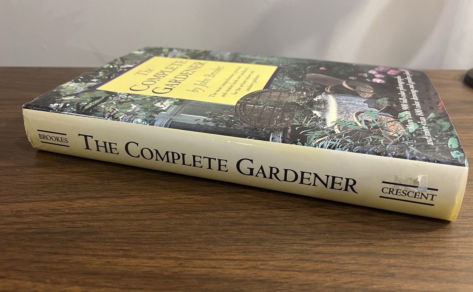 The Complete Gardner by John Brooks Hardcover Dust Jacket 1994 Edition