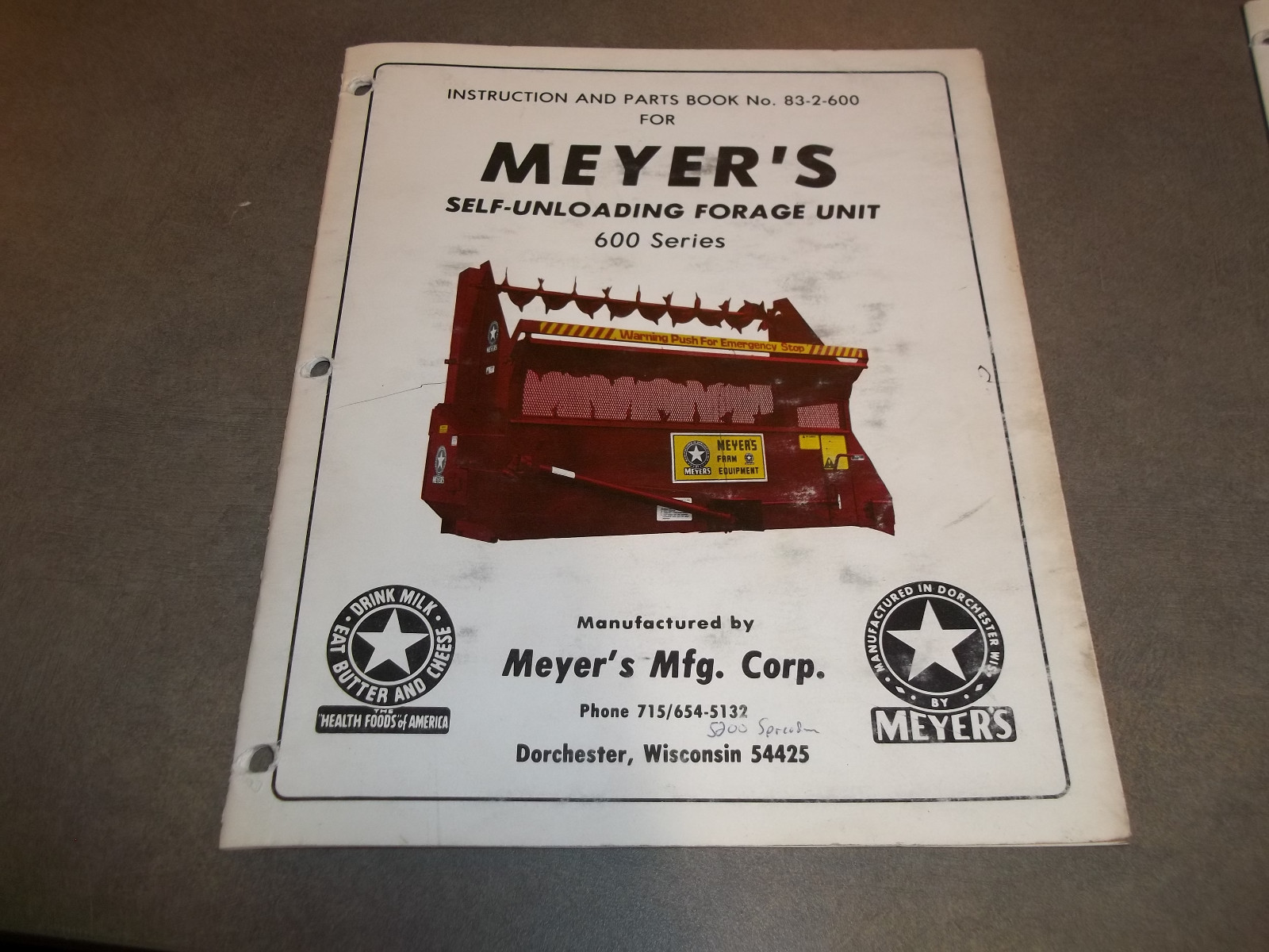 Meyer&rsquo;s Self-Unloading Forage Unit 600 Series Instructions & Parts Book