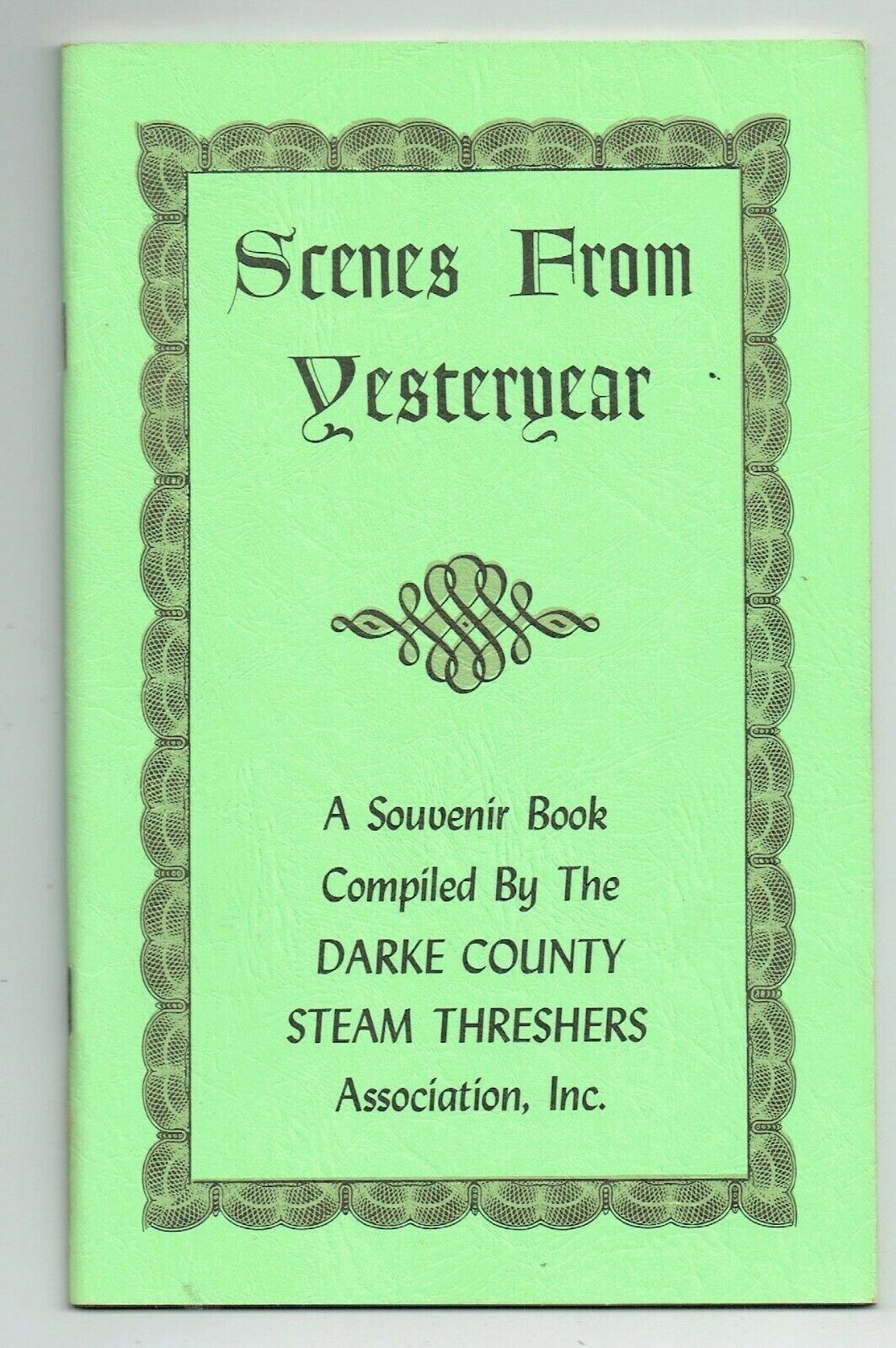 SCENES FROM YESTERYEAR DARKE COUNTY GREENVILLE OHIO STEAM THRESHERS TRACTORS