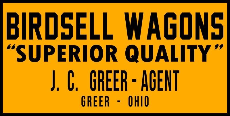 Birdsell Superior Wagons Agent – Greer, OhiO NEW Sign 18×36&Prime; USA STEEL XL Size