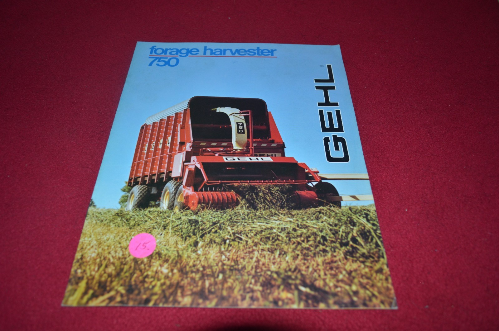 Gehl 750 Forage Harvester Dealer&rsquo;s Brochure AMIL9