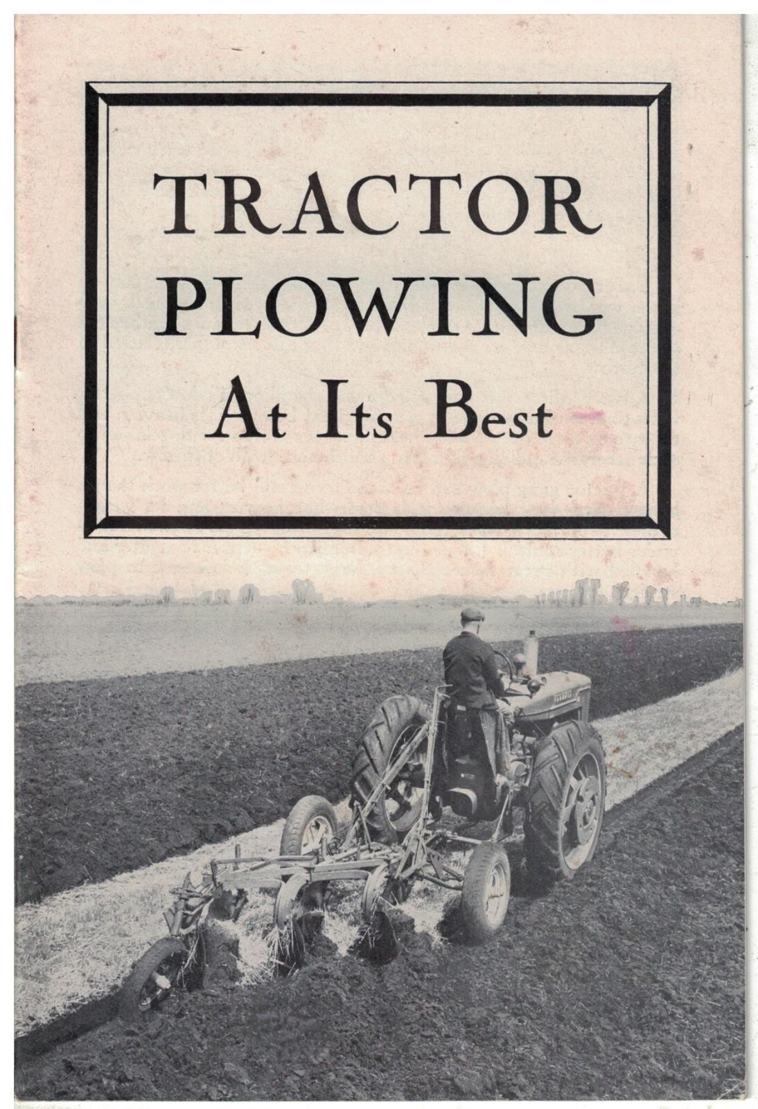 1930s-40s International Harvester Booklet Tractor Plowing at its Best