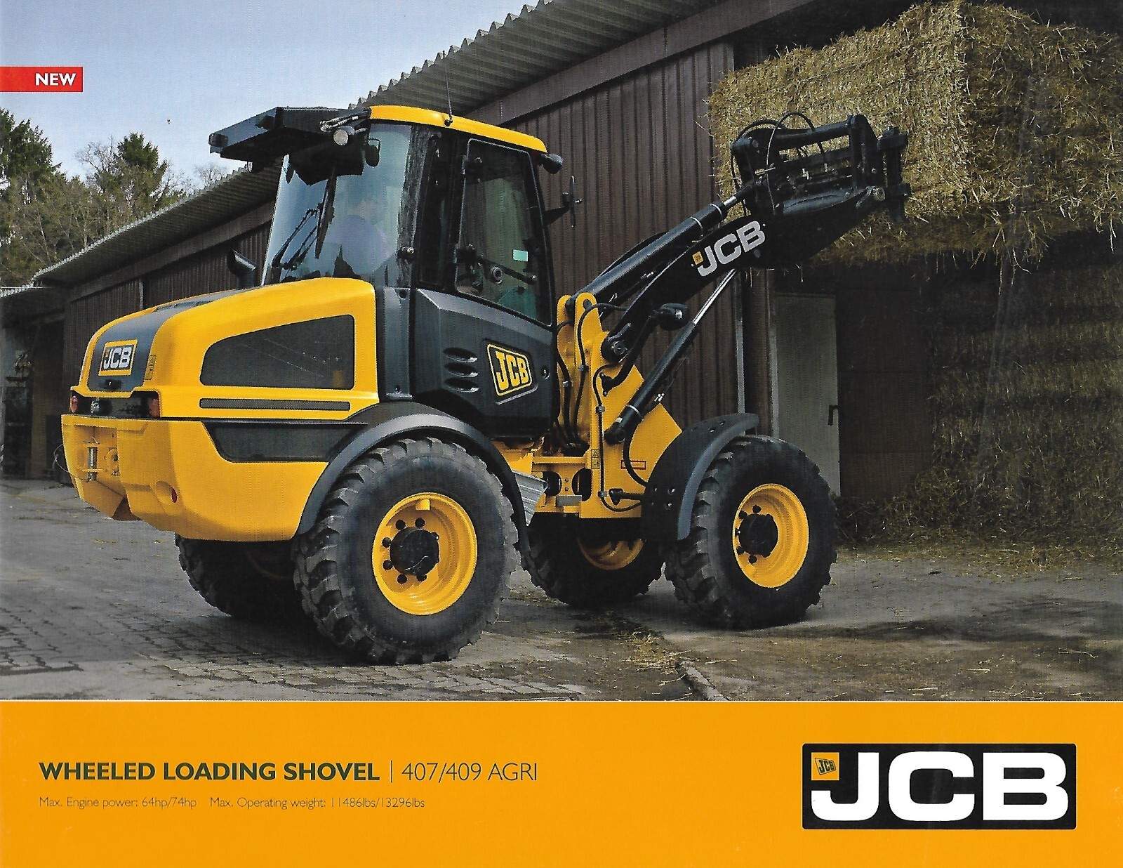 Farm Equipment Brochure – JCB – 407 409 AGRI Wheel Loader – c2014 (F7971)