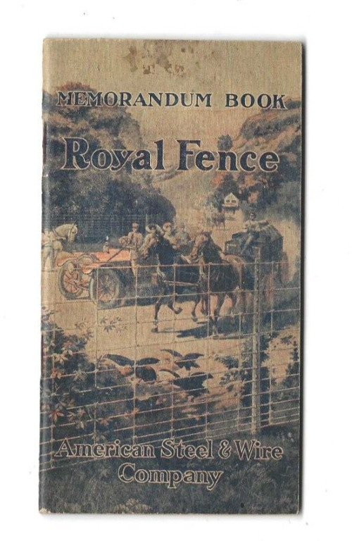1919 Ad Premium Memo Book Royal Fence American Steel Wire Seiffert Lumber Avoca