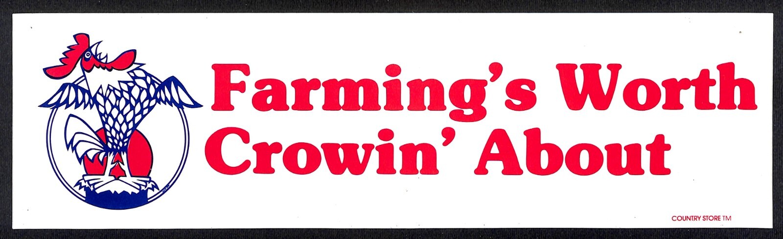 « Farming&rsquo;s Worth Crowin&rsquo; About » Rooster Funny Farming Bumper Sticker VGC