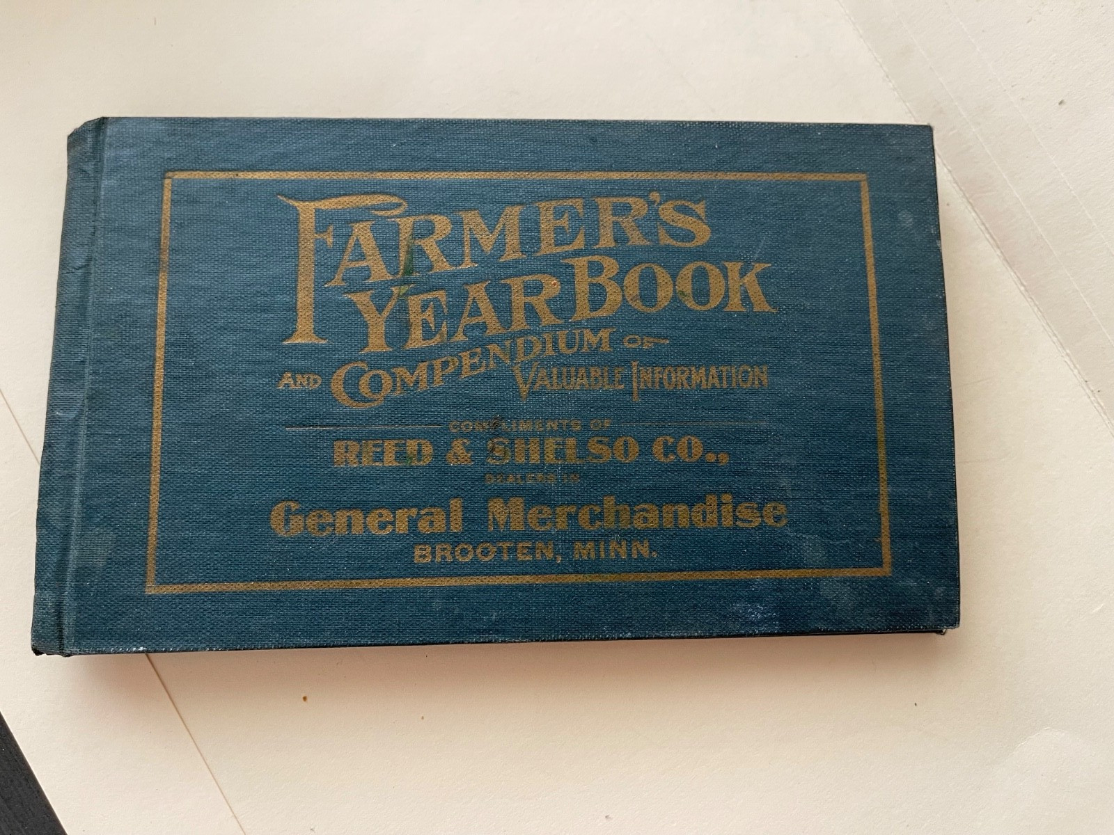 Old « Reed & Shelso Co. General Merchandise », BROOTEN, MN Farmer&rsquo;s Yearbook