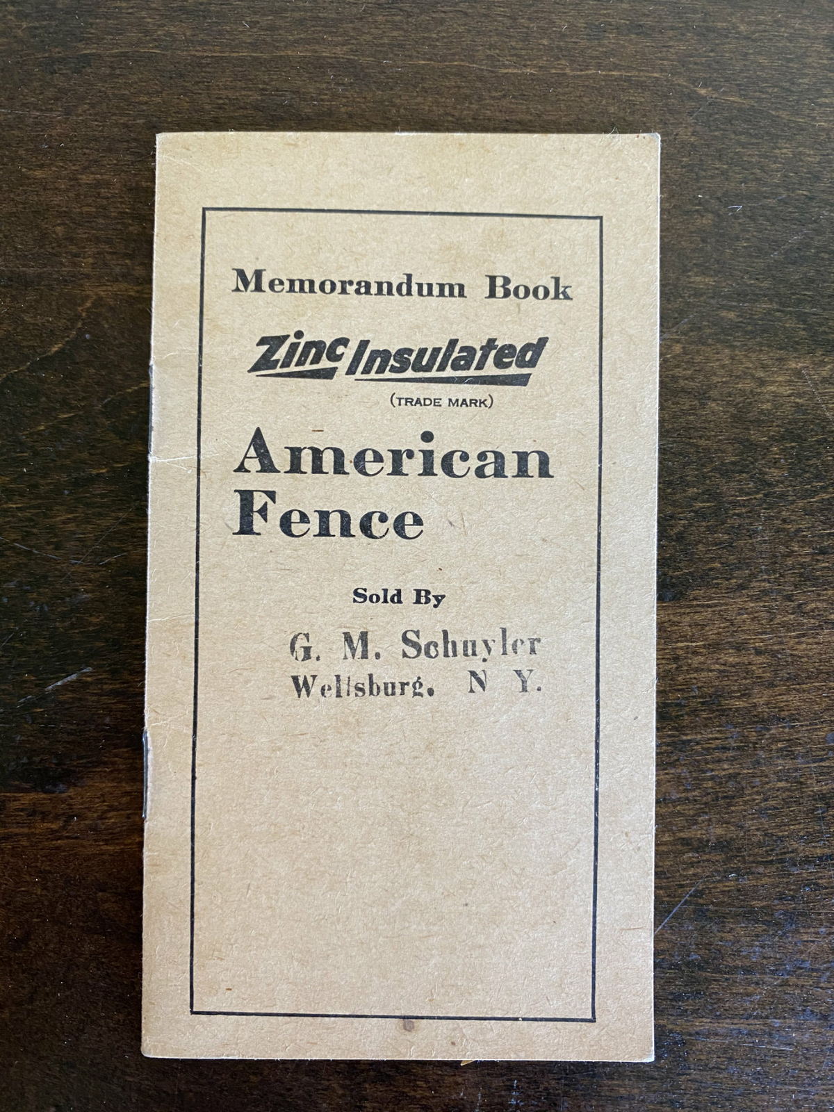 VTG Memorandum Book Zinc Insulated American Fence Wellsburg NY Pocket Notebook