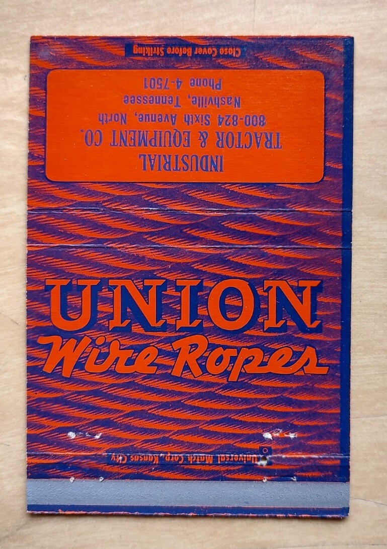 Industrial Tractor & Equipment Nashville Tennessee TN Matchbook Cover Union Wire