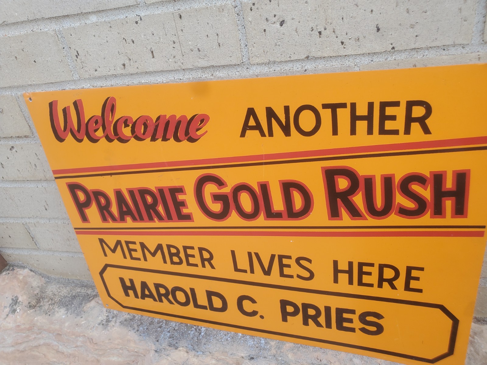 20&Prime; X 14&Prime; Metal Sign Welcome Another Prarie Gold Rush Member Tractor Magazine