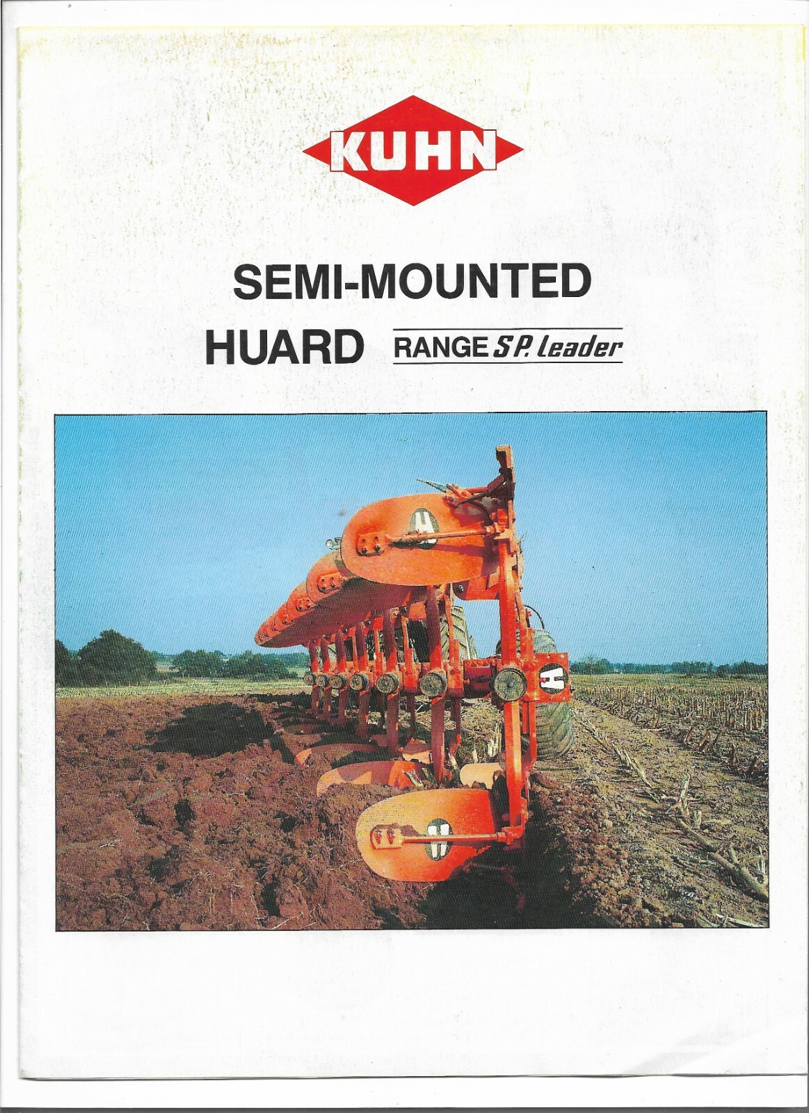 Original Kuhn Semi-Mounted Huard Range SP. Leader Ploughs Plows Sales Brochure