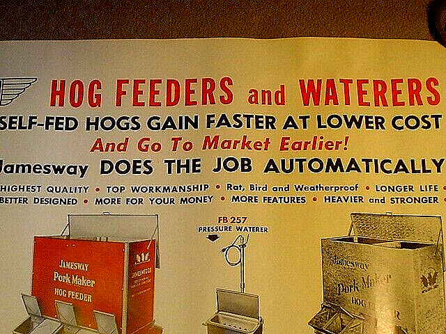 VTG 1952 JAMESWAY LIVESTOCK EQUIPMENT HOG FEEDERS PAPER POSTER SIGN 24 » X 21 »