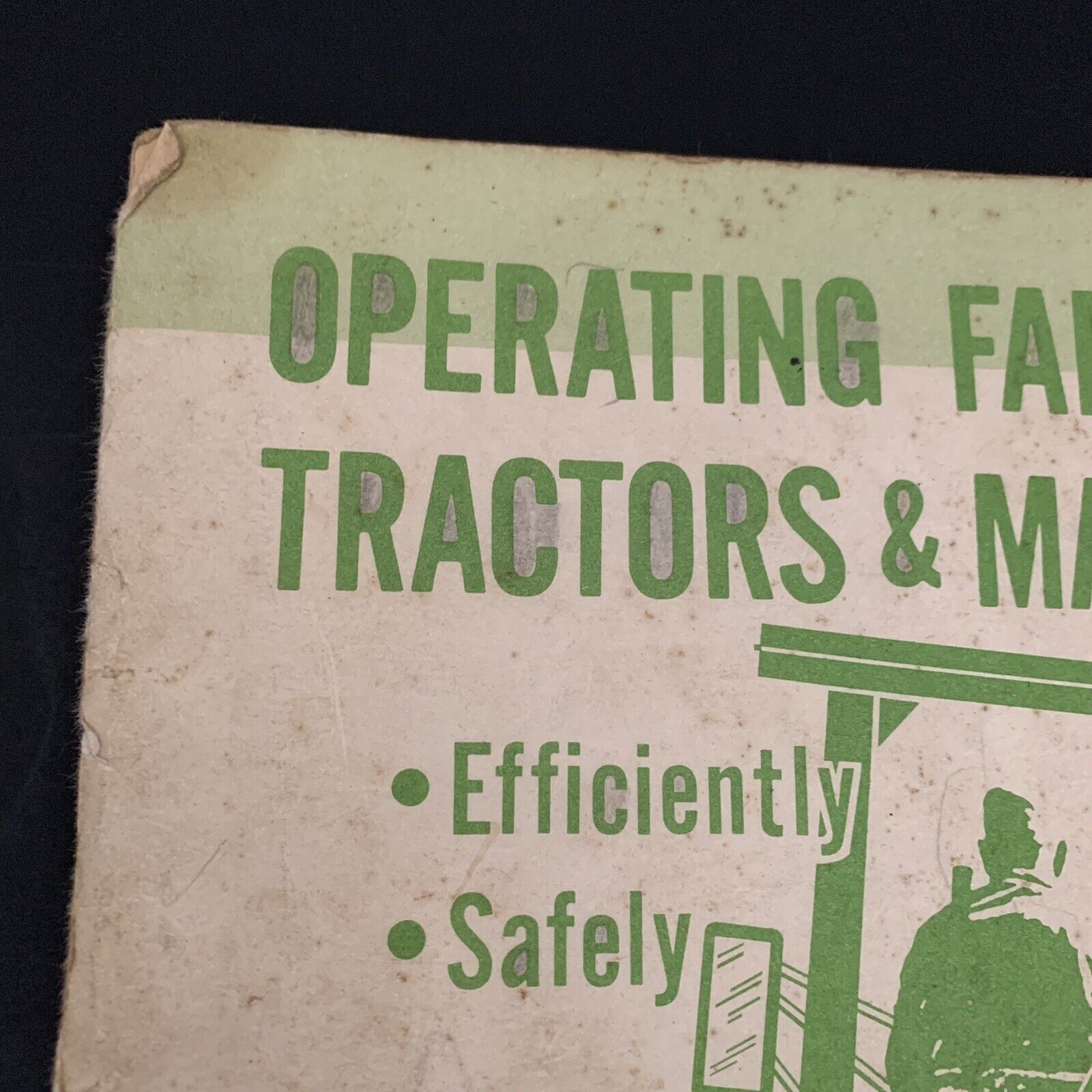 1969 Operating Farm Tractors and Machinery Safely Efficiently Booklet ISU Vtg