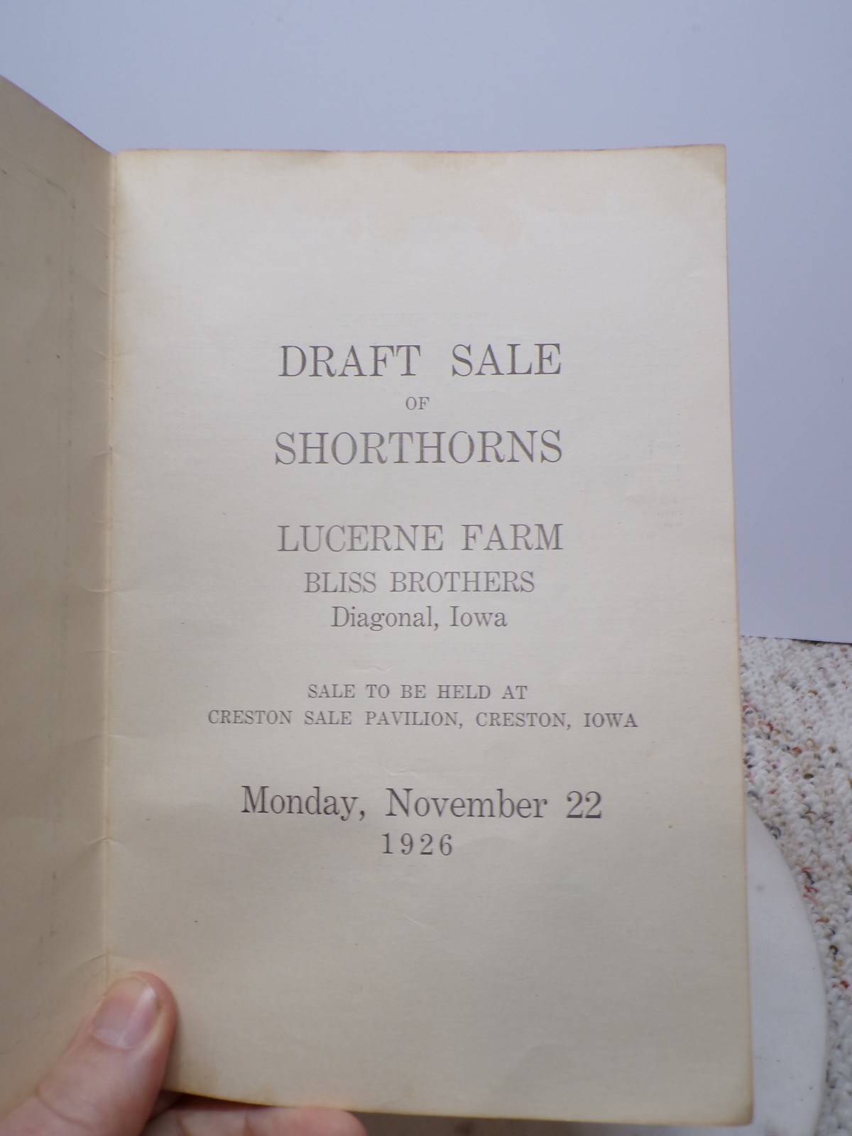 1926 Draft Sale Shorthorns Lucerne Farm Bliss Bros Diagonal Creston Iowa FAMILY?