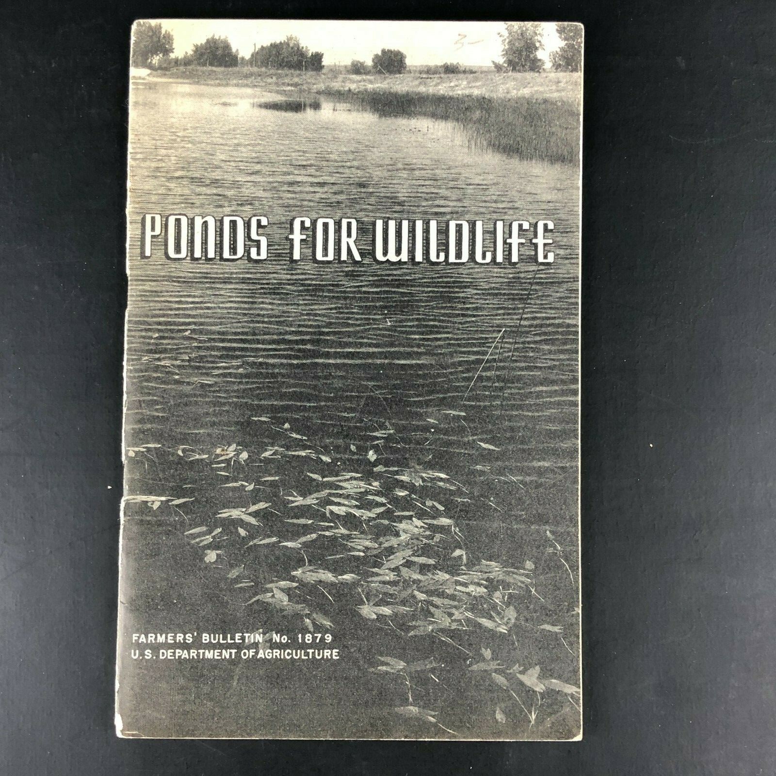 1940s Ponds for Wildlife Booklet Farmers Bulletin US Department of Agriculture