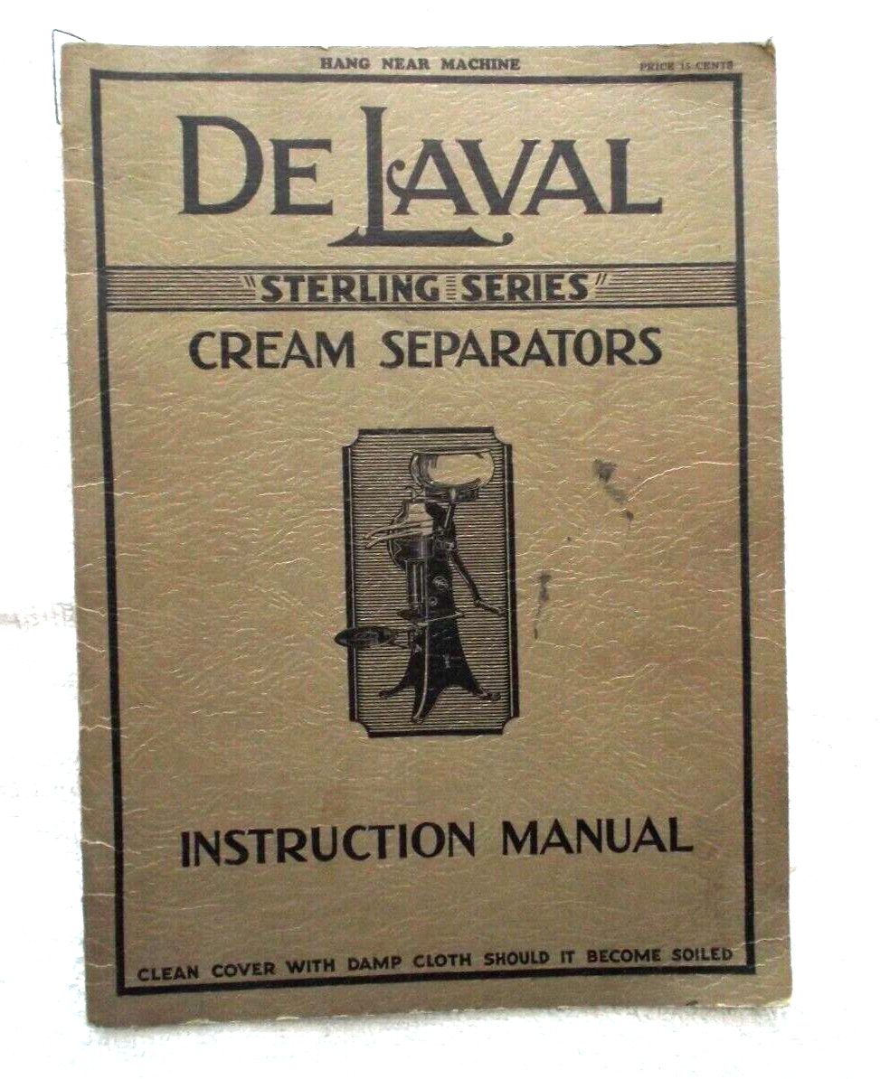 DE LAVAL STERLING SERIES CREAM SEPARATORS INSTRUCTION MANUAL F.1973-8-35