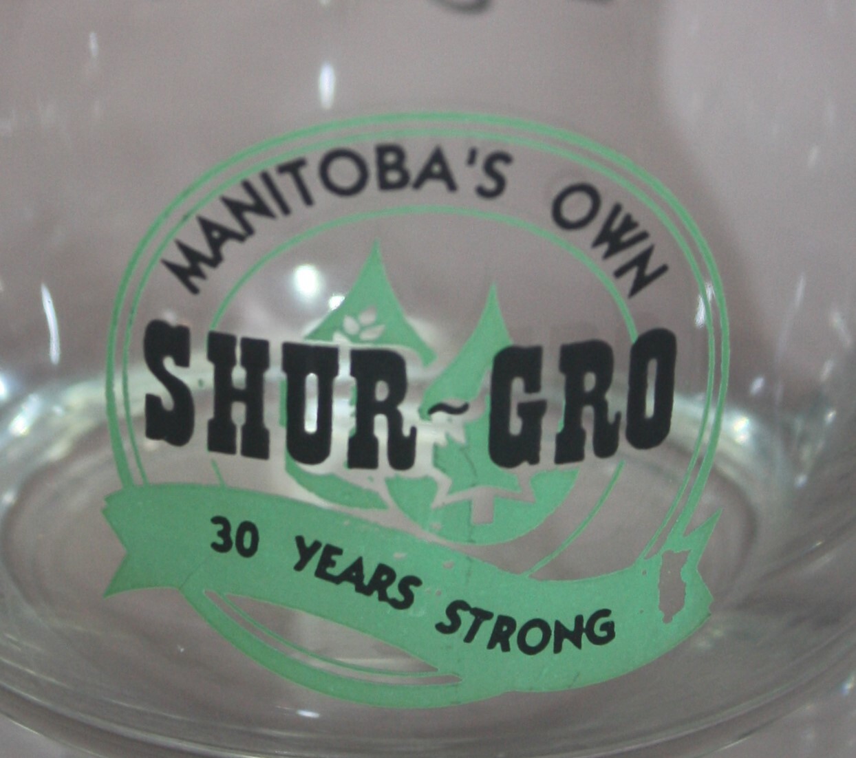 ADVERTISING SHUR GRO AGRIUM DRINKING GLASS MANITOBA&rsquo;S OWN 30 YEARS STRONG