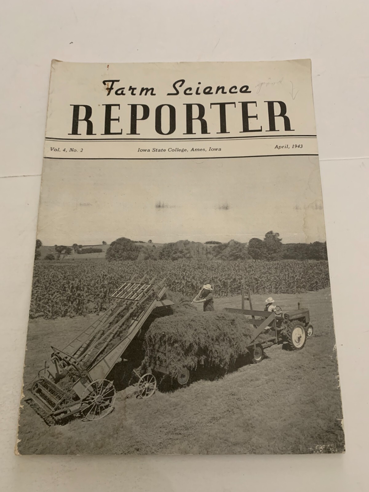 April 1943 Farm Science Reporter Magazine V. 4 N. 2 Iowa State College Ames IA