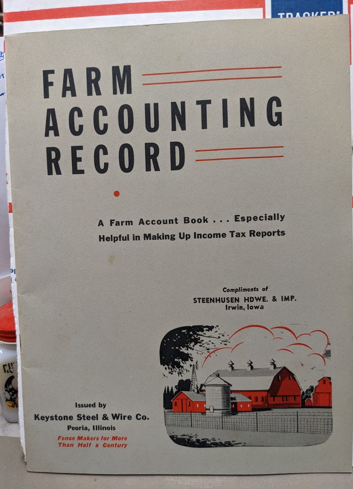 1930&rsquo;s Farm Accounting Book Keystone Steel & Wire, Steenhusen Hdw & Imp Irwin IA