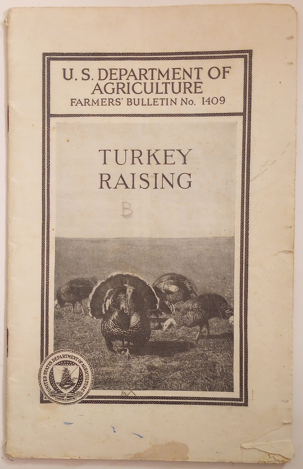 1939 Turkey Raising U.S. Dept. Of Agriculture Bulletin #1409