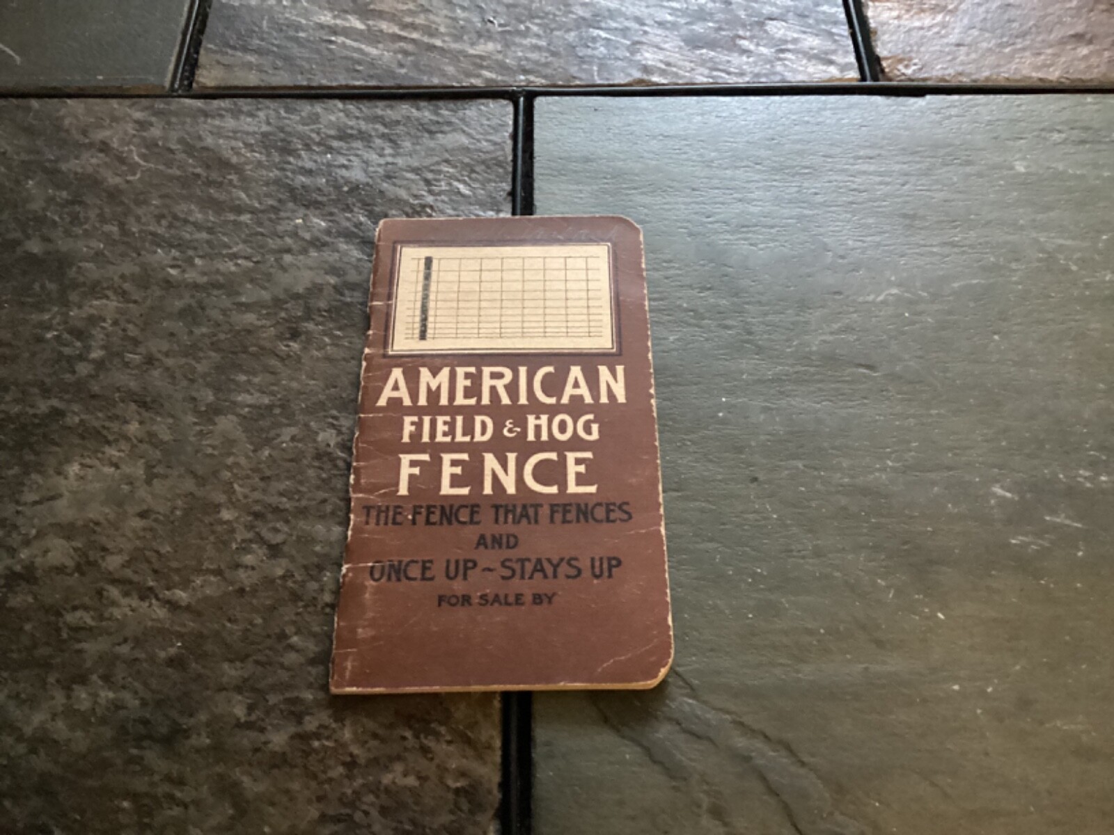 1901 American Field & Hog Fence, American Steel & Wire Co. Memo Book