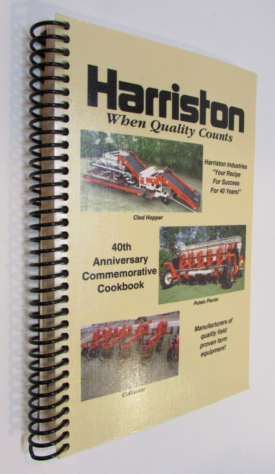 New 2013 Harriston Industries Farm Equipment Minto ND 40th Anniversary Cookbook
