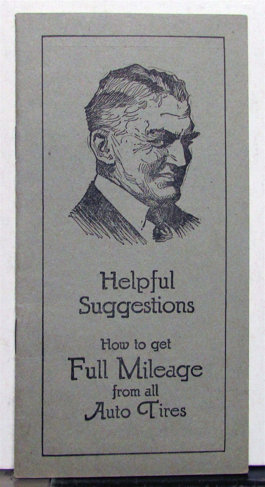 1920s Montgomery Ward Helpful Suggestions Full Mileage From Auto Tires Booklet