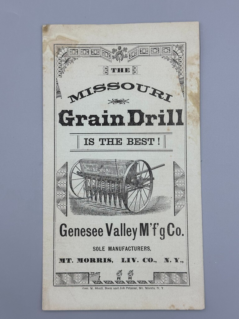 1880s MISSOURI GRAIN DRILL Farm Advertising Genesee Valley Mfg MT MORRIS NY