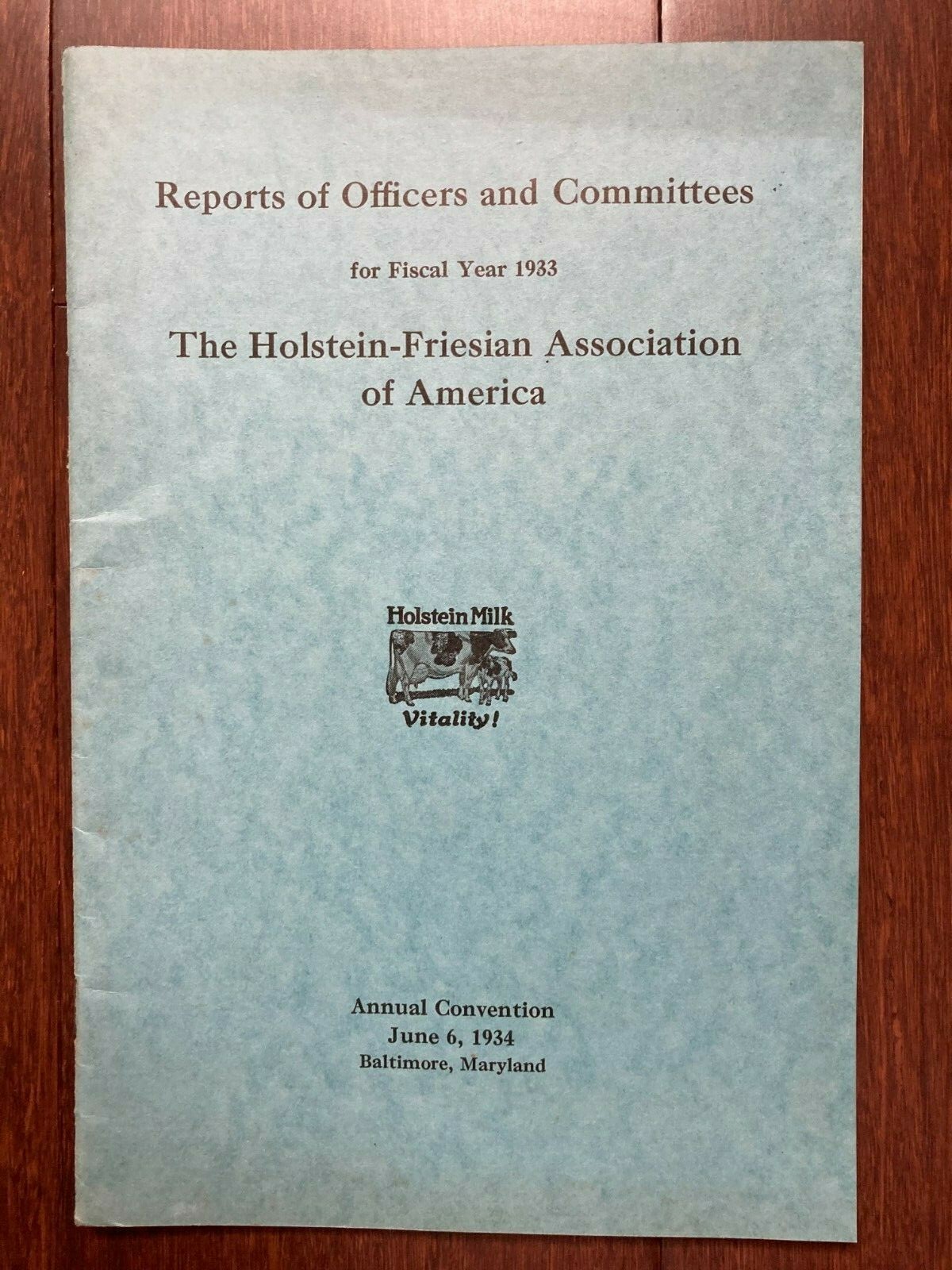 1934 BALTIMORE MARYLAND ~ THE HOLSTEIN-FRIESIAN ASSOC. OF AMERICA ~ AUDIT REPORT
