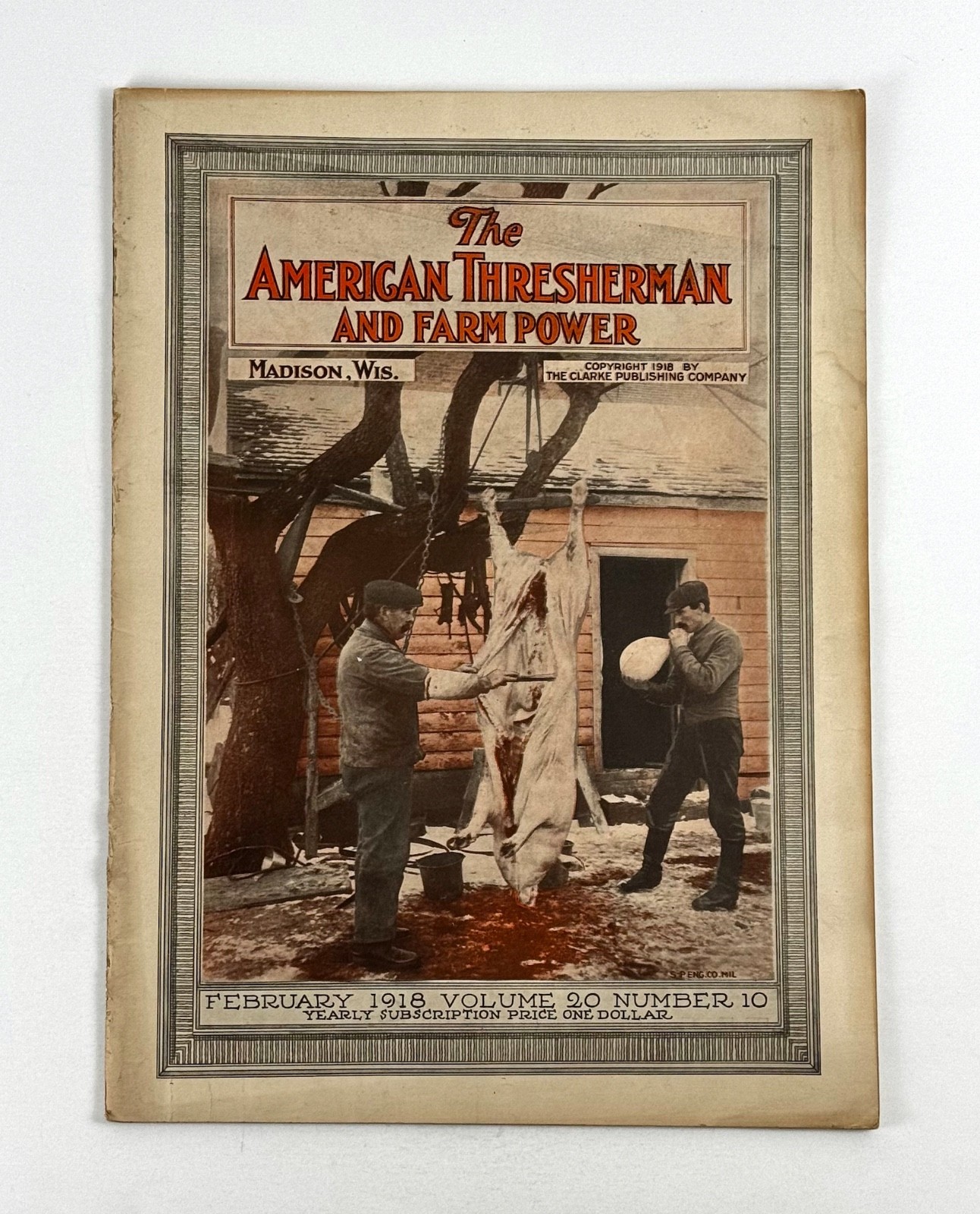 The American Thresherman & Farm Power MAGAZINE February 1918 MADISON, WIS.