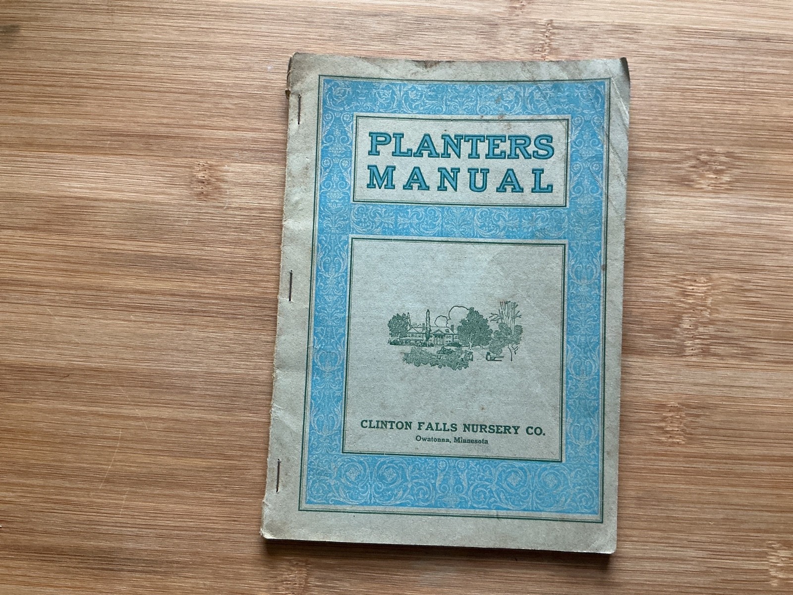 c1910 Owatonna Minnesota, Clinton Falls Nursery Co. Planters Manual
