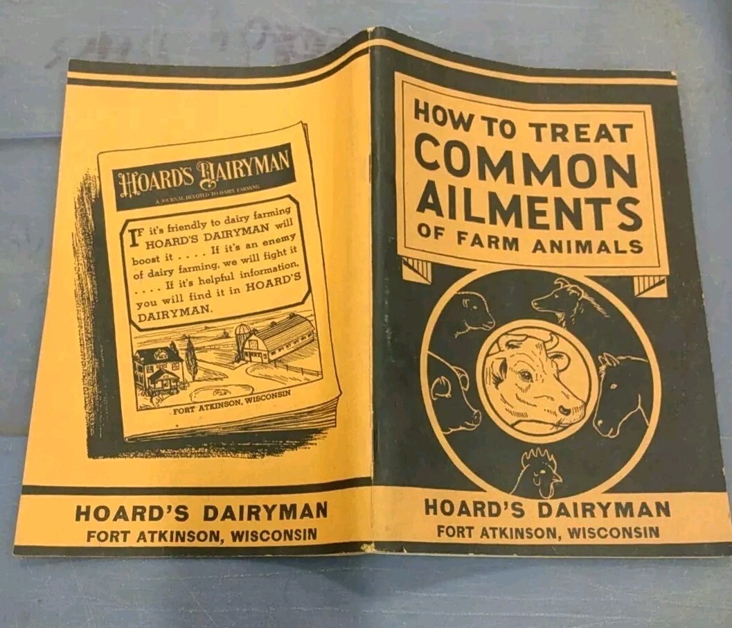Vintage 1940 Hoard&rsquo;s Dairyman Booklet How To Treat Common Ailments Farm Animals
