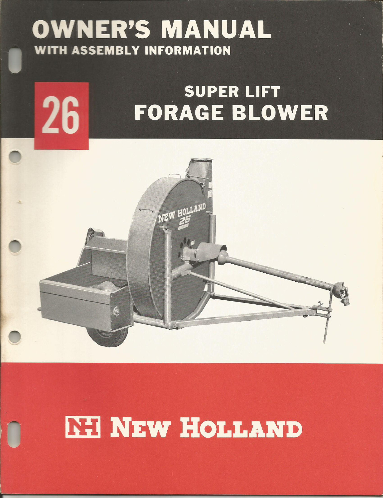 NEW HOLLAND 26 SUPER LIFT FORAGE BLOWER OWNERS MANUAL WITH ASSEMBLY INFORMATION