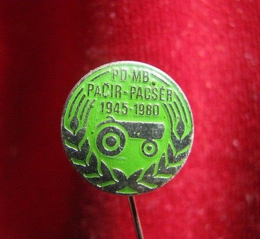 TRACTOR – Agricultural cooperative in village Pacir 1980 Serbia – pin type 1