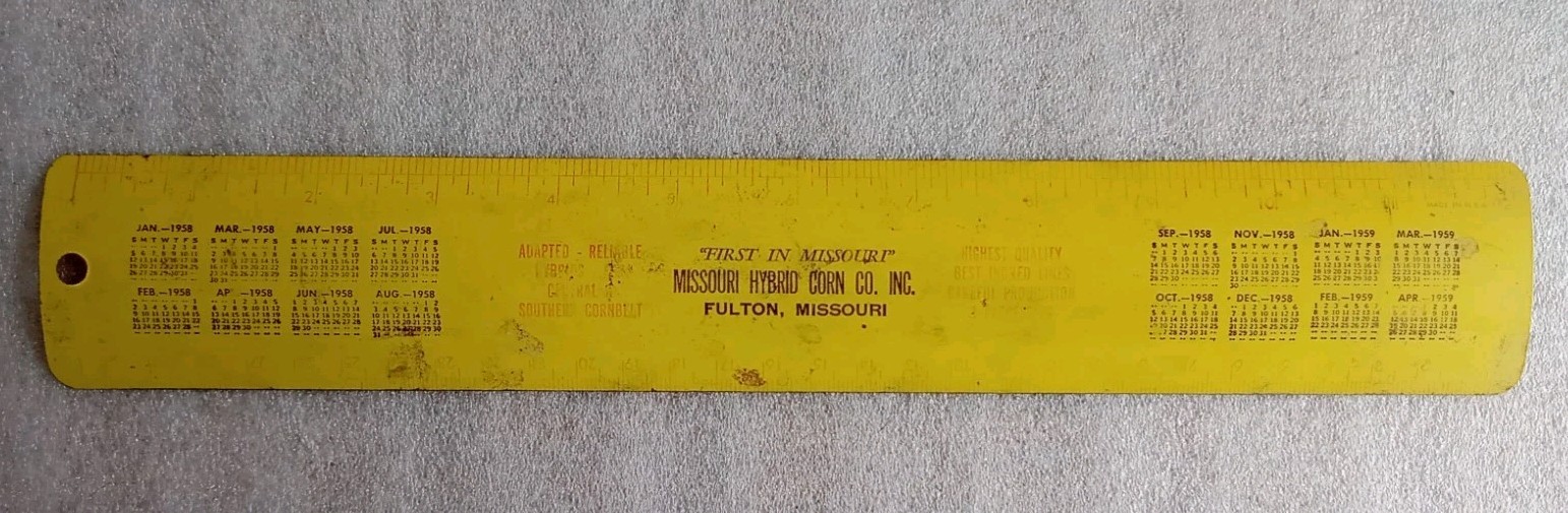 VINTAGE AGRICULTURAL ADVERTISING 1958 CALENDAR METAL RULER MISSOURI HYBRID CORN