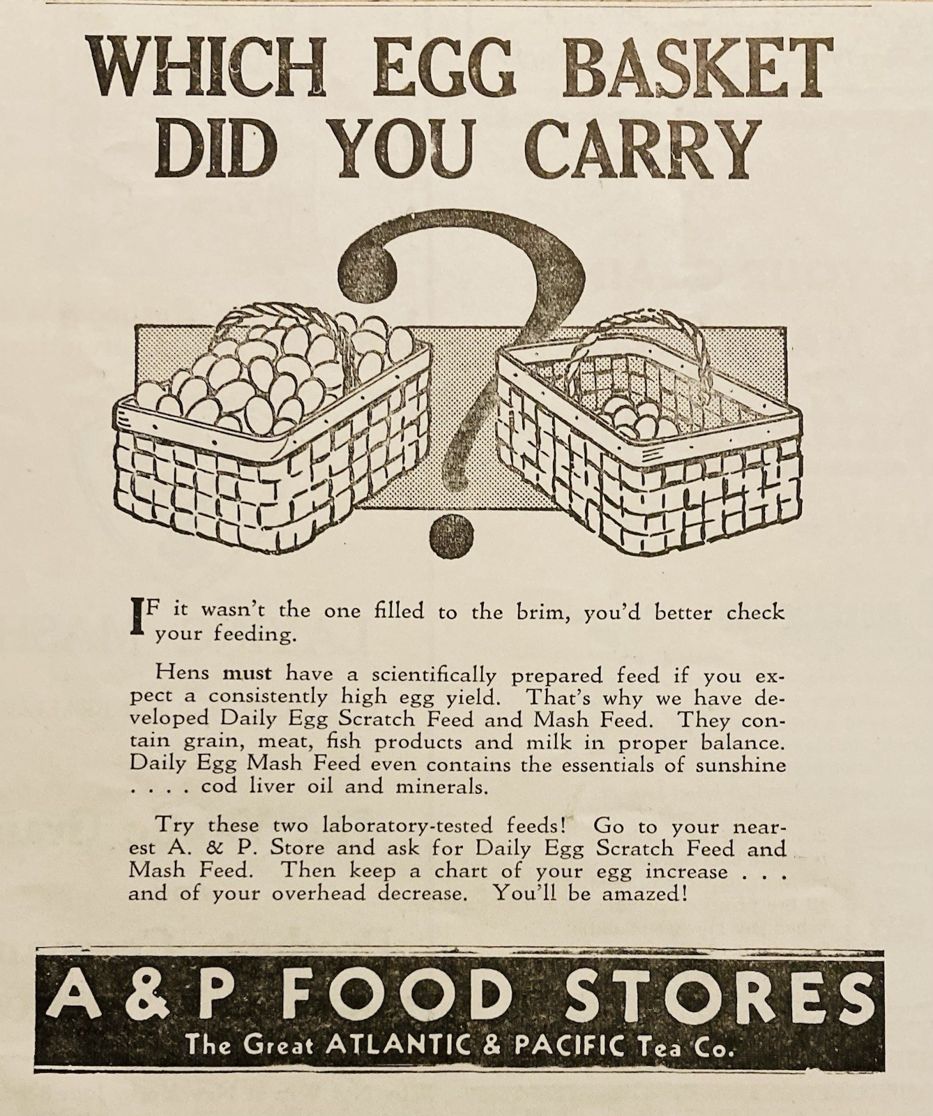 1934 AD.(XH82)~A & P FOOD STORES (ATLANTIC & PACIFIC TEA CO.) POULTRY FEED