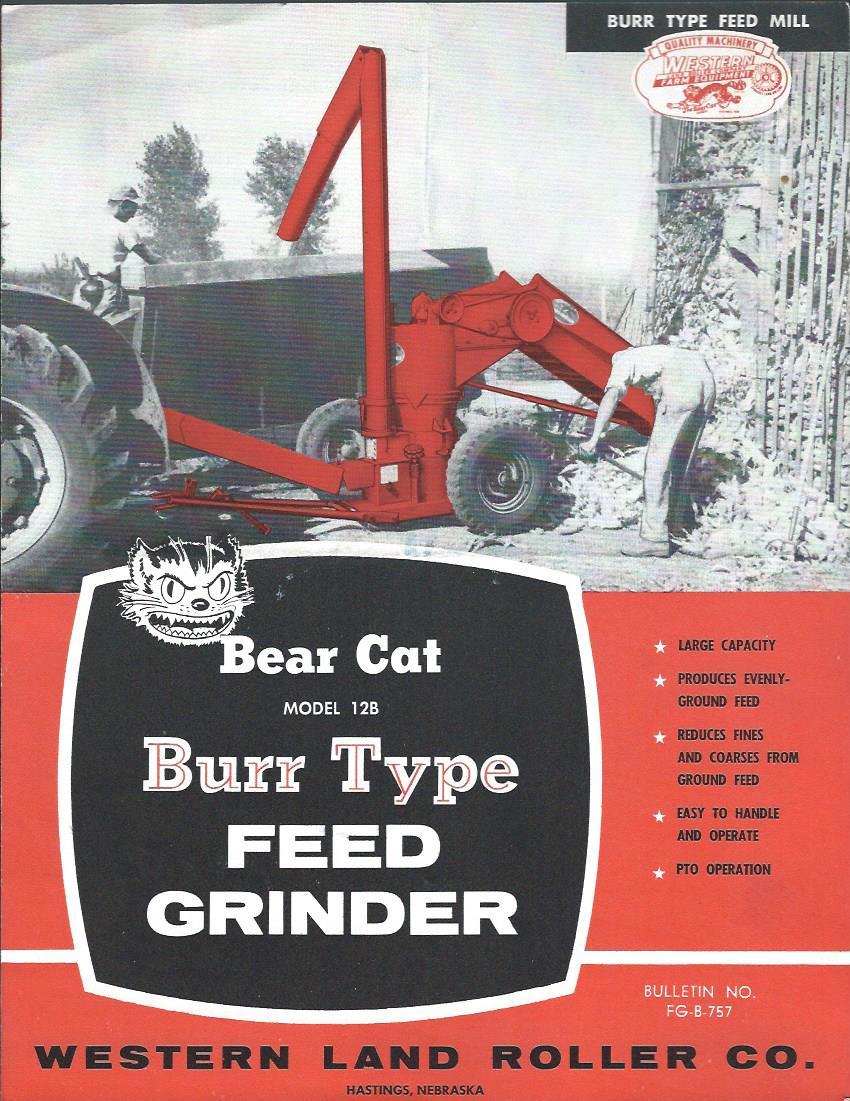 Farm Equipment Brochure – Bear Cat – 12B Burr Type Feed Grinder c1957 (F4038)