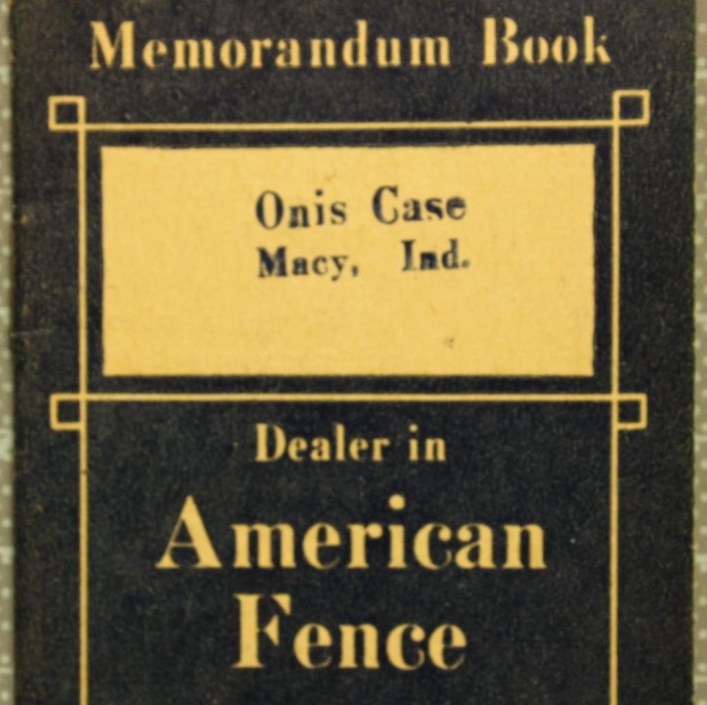 1924/25 American Fence Memorandum Book Unused Onis Case Macy Indiana tra29