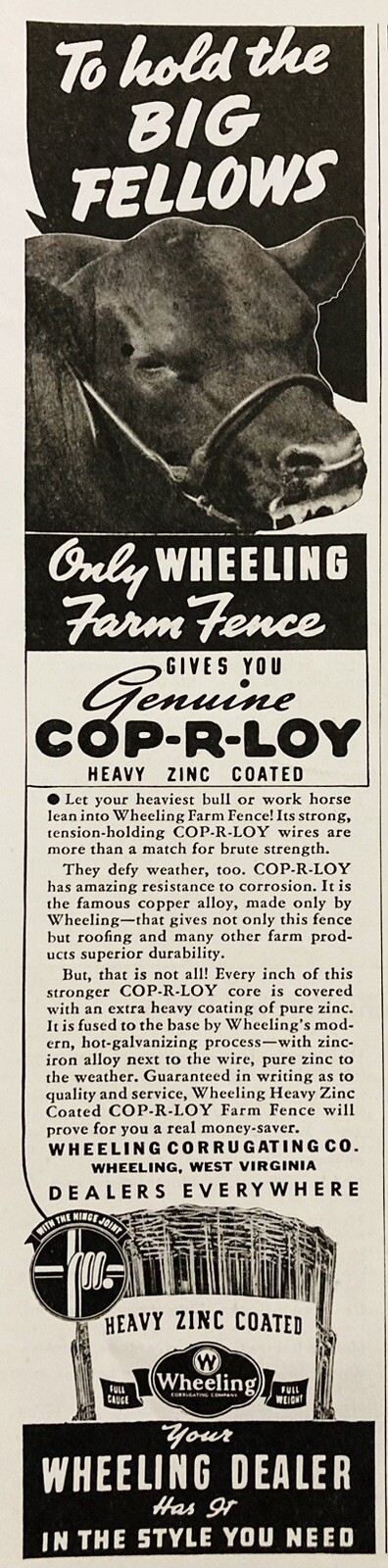 1938 AD.(XH70)~WHEELING CORRUGATING CO. WHEELING, W. VA. ZINE FENCING & ROOFING