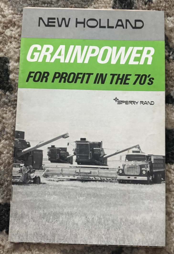 New Holland GrainPower For Profit In the 70&rsquo;s Brochure DCPA26