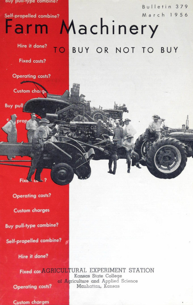 Farm Machinery Buy or not to Buy Booklet Kansas State College Manhattan Kansas